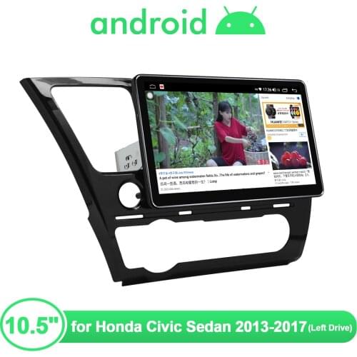 Car Radio Central Multimedia 1 din Player 10.5" Big Touch Screen Android10 For Honda Civic Sedan 2013-2017 WiFi 4G Plug And Play