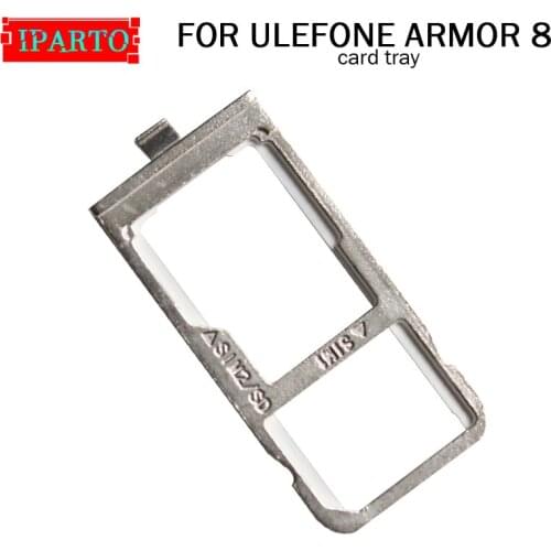ULEFONE ARMOR 8 Card Tray Holder 100% Original New High Quality SIM Card Tray Sim Card Slot Holder Repalcement for ARMOR 8