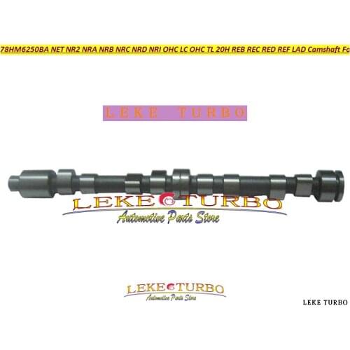 NET LCJ LE N4A N4B N4I NCA NE NE5 NEG NEJ NEL NEN NER NES Camshaft For FORD Cortina Transit Capri III 1.6L 2.0L 1.9L 78HM6250BA