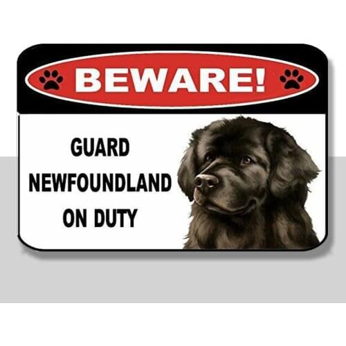 Beware Guard Newfoundland on Duty 8 inch x 12 inch Laminated Dog Sign