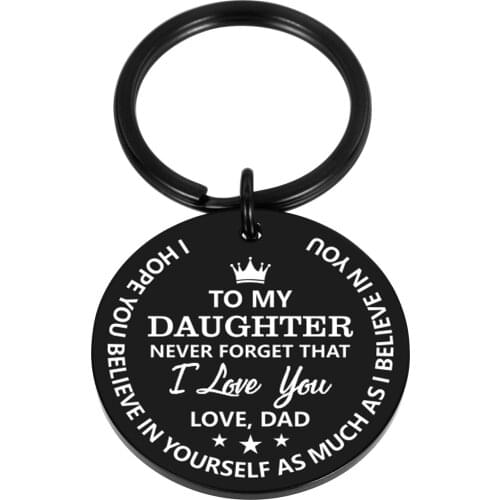 Inspirational Daughter Gifts from Dad Keychain Gift for Teen Girl Graduation for Teenage Girls Kids Birthday Wedding Presents