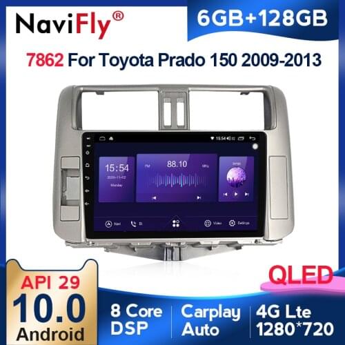 NaviFly 6GB+128GB QLED Screen 1280*720 Android 10 Car Radio Audio Multimedia Player For Toyota Land Cruiser Prado 150 2009-2013