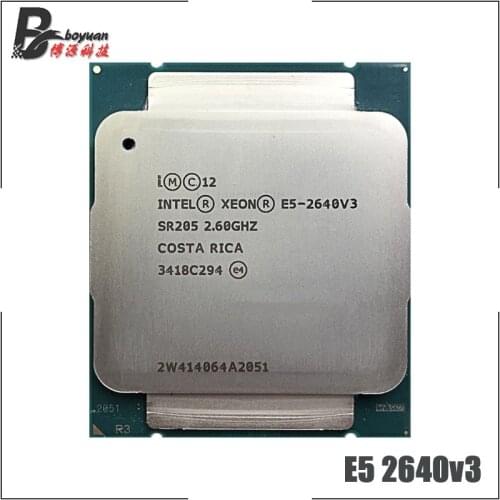Intel Xeon E5-2640V3 E5 2640v3 E5 2640 v3 2.6 GHz Eight-Core Sixteen-Thread CPU Processor 20M 90W LGA 2011-3