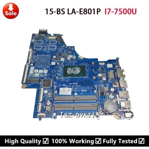 For HP 15-BS Laptop Motherboard 924752-601 924752-001 924752-501 CKL50 LA-E801P With SR341 i7-7500U CPU DDR4 MB Mainboard