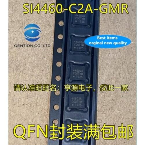 5PCS SI4460-C2A-GMR QFN screen printing 44602A transceiver chip in stock 100% new and original