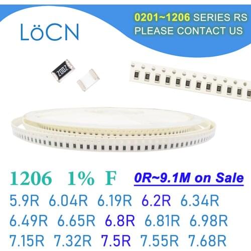 1206 1% F 5000PCS SMD 5.9R 6.04R 6.19R 6.2R 6.34R 6.49R 6.65R 6.8R 6.81R 6.98R 7.15R 7.32R 7.5R 7.55R 7.68R 3216 Resistor OHM