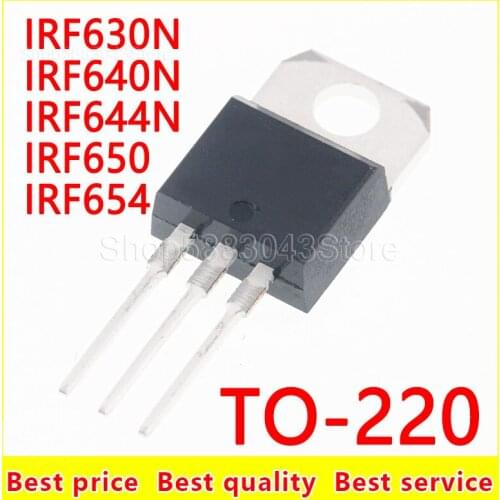 10pcs)100% New Original IRF630N IRF640N IRF644N IRF650 IRF654 TO-220 Chipset