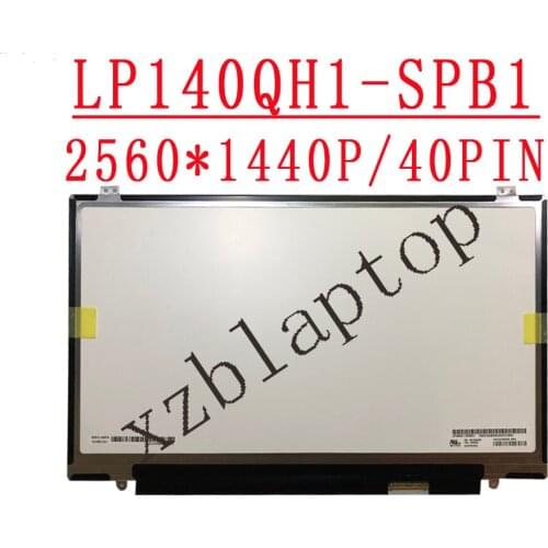 3K IPS Matrix for Laptop 14.0" LP140QH1-SPB1 LP140QH1 SPB1 40 Pin QHD 2560X1440 Matte FRU 00HN826 P/N SD10A09837