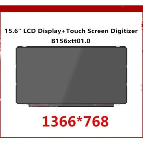 Original 15.6 inch Laptop LCD LED Screen B156XTT01.0 B156XTT01 LCD LED Screen With TOUCH 1366X768 HD Replacement