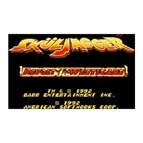 Skuljagger - Revolt of the Westicans NTSC Version 16 Bit 46 Pin Big Gray Game Card For USA Game Players