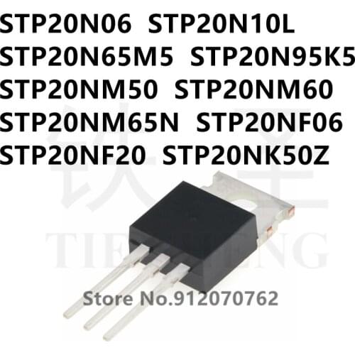 10PCS/LOT STP20N06 STP20N10L STP20N65M5 STP20N95K5 STP20NM50 STP20NM60 STP20NM65N STP20NF06 STP20NF20 STP20NK50Z TO-220