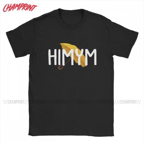 HIMYM How I Met Your Mother T Shirts Mens Pure Cotton T-Shirts Round Neck Tee Shirt Short Sleeve Clothes Graphic Printed
