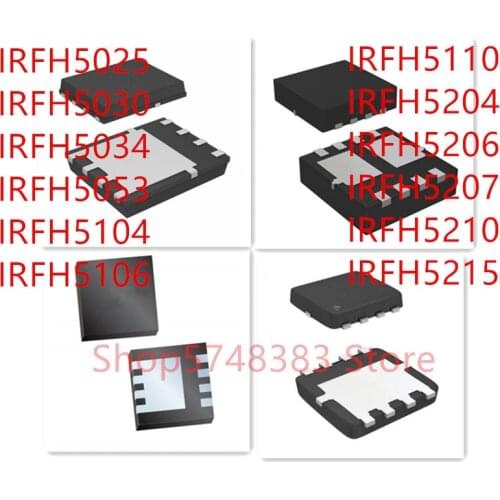 10PCS/LOT IRFH5025 IRFH5030 IRFH5034 IRFH5053 IRFH5104 IRFH5106 IRFH5110 IRFH5204 IRFH5206 IRFH5207 IRFH5210 IRFH5215