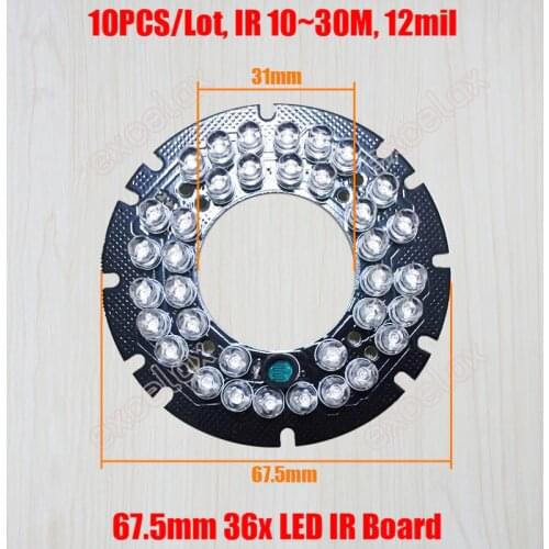 10PCS/Lot 67.5mm 36x LED Board IR 15m~30m 12mil PCB Infrared Night Vision for CCTV Eyeball Dome Camera Case