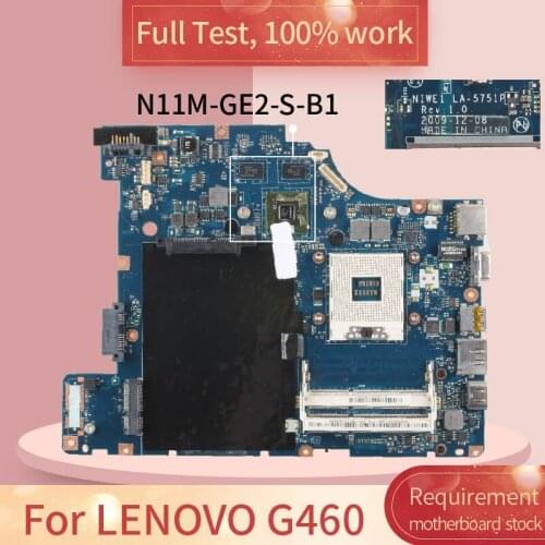 For LENOVO G460 LA-5751P HM55 N11M-GE2-S-B1 DDR3 Notebook motherboard Mainboard full test 100% work