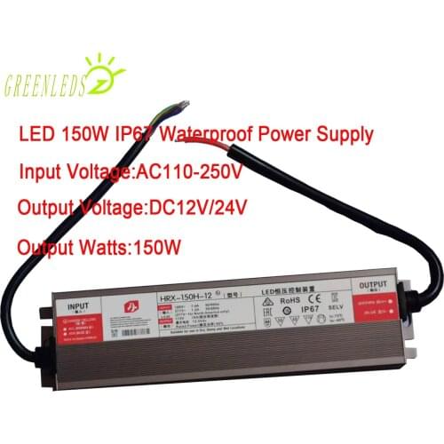 LED IP67 Waterproof 150W Power Suppliers Output DC12V or DC24V Input Voltage AC110-250V With High Quality 3 Years Warranties