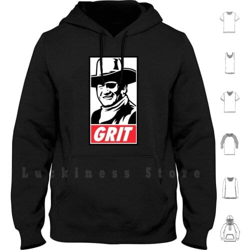 Grit hoodies long sleeve John Wayne America Grit True Grit Cowboy Fairy Western Old West Cogburn Tough