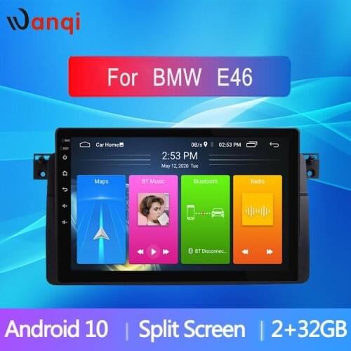 Android10 Split Screen Picture in Picture RDS Car Radio Multimedia Player for BMW E46 / M3 1998-2006 Navigation GPS Stereo Audio