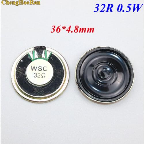 ChengHaoRan 2pcs/lot New Ultra-thin speaker 32 ohms 0.5 watt 0.5W 32R speaker Diameter 36MM 3.6CM thickness 4.8MM