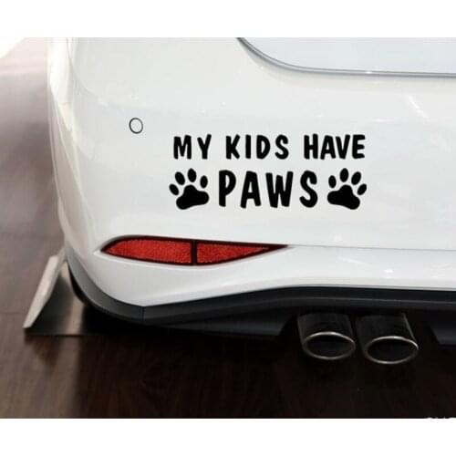 My Kids Have Paws Pets Dogs and Cats Bumper Sticker Window Decals 18x7cm