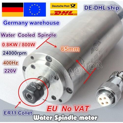EU free VAT 800W 0.8KW Water Cooled Spindle Motor ER11 65x158mm 220VAC 24000rpm for CNC Router Milling Engraving Machine