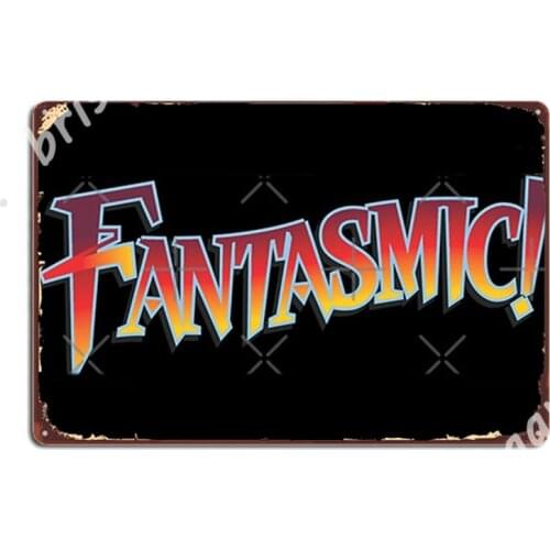 Fantasmic! Metal Signs Living Room Wall Decor Cinema Kitchen Classic Tin sign Posters