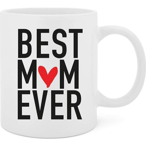 Best Mom Ever 11 Oz Ceramic Glossy Coffee Mug Mama Mother Gift Mug