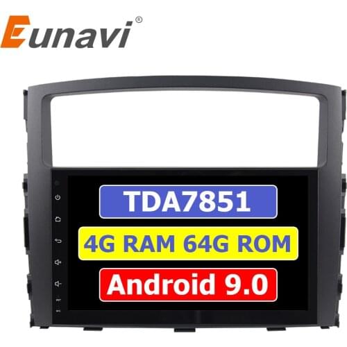 Eunavi 2 Din Android 9 Car Multimedia Radio Player for MITSUBISHI PAJERO V97 2006-2015 9'' GPS Stereo 4G 64GB 8 Cores TDA7851