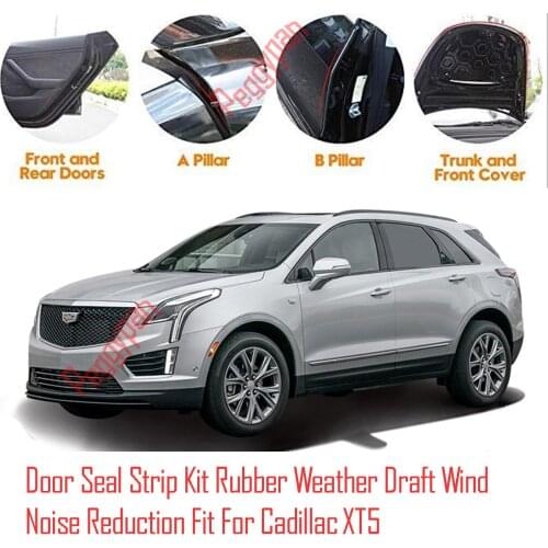 Door Seal Strip Kit Self Adhesive Window Engine Cover Soundproof Rubber Weather Draft Wind Noise Reduction Fit For Cadillac XT5