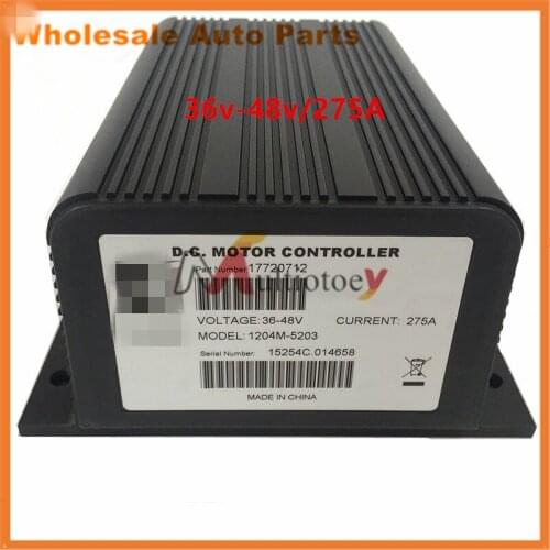 1204M-5203 1204 -5203 36V 48V 275A SERIES MOTOR CONTROLLERS FOR ELECTRIC FORKLIFT STACKER PALLET GOLF