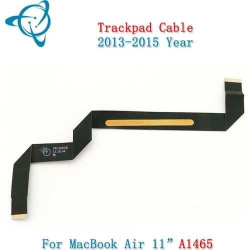 Shenyan Original A1465 Trackpad Cable For Macbook Air 11.6" Touchpad Cable 593-1603-B 2013-2015 Year EMC 2631 EMC 2924