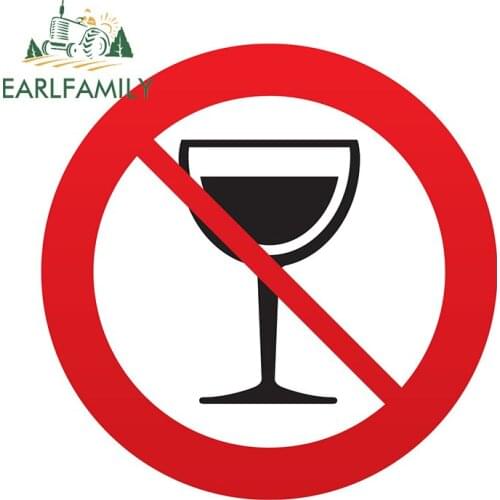 EARLFAMILY 13cm x 13cm for No Alcohol Sign JDM Car Assessoires Stickers Scratch-Proof Decal Refrigerator Surfboard Decoration