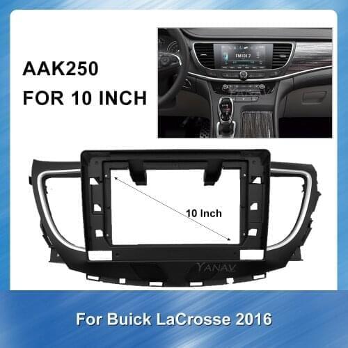 2 Din 10 Inch Car audio Dash Trim Kits Panel fascias for Buick LaCrosse 2016 plate panel DVD Frame Fitting Adaptor Frame Fascias