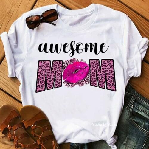 Awesome Mom Graphic Print T-Shirt WomenS Clothing Super Mom Leopard Lips Tshirt Femme Summer Fashion T Shirt Female Streetwear