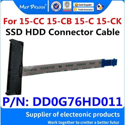 New HDD Connector Flex Cable For HP pavilion 15-CC 15-CB 15-C 15-CK laptop SATA Hard Drive SSD HDD Adapter wire DD0G76HD011