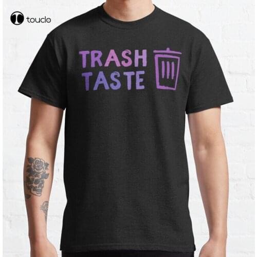 New Trash Taste Classic 20 T-Shirt Cotton Tee Shirt S-5XL