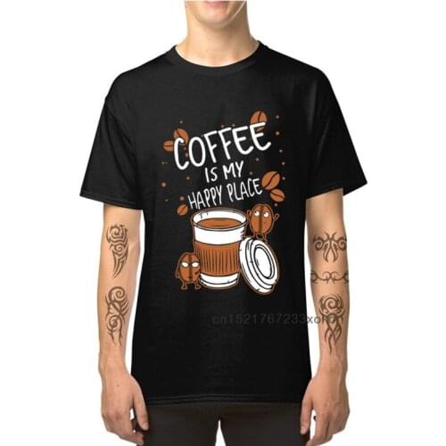 Geek Men Tshirt Coffee Is My Happy Place Drink T-shirts 100% Cotton T Shirt Coffee Bean Print Cartoon Top Clothes For Students