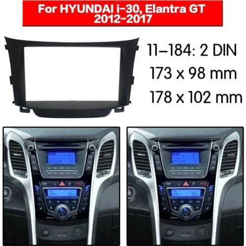 Top quality car Auto radio frame fascia installation facia trim 2-DIN dash kit for HYUNDAI i30 2012+ 2 DIN 11-184