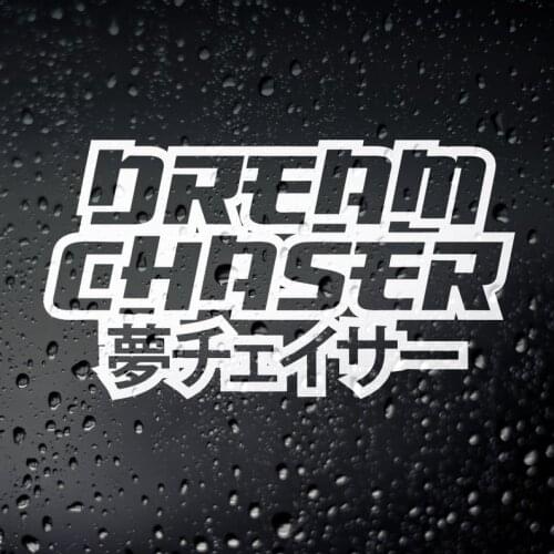 Black/Silver Dream Chaser JDM Car Sticker Top Quatily Waterproof creative Design Car Accessories Decor removable S531