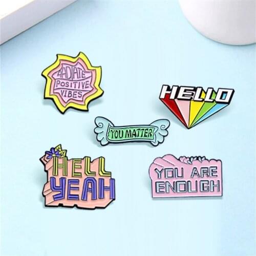 Slogan Enamel Pins Custom Wing Greetings slogan,YOU MATTER,HELL YEAH Brooches Lapel Pin Shirt Bag Badge Jewelry Gift for Friends