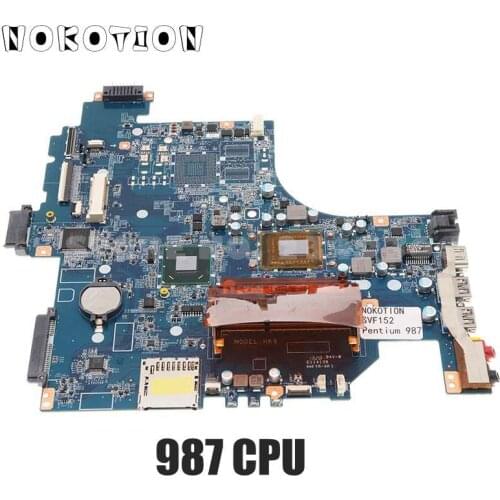 NOKOTION A1951374A DA0HK9MB6D0 MAIN BOARD For SONY vaio SVF15 SVF152 Laptop Motherboard 987U CPU DDR3