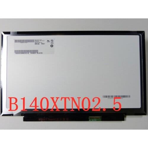 14" laptop B140XTN02.5 display matric for Thinkpad x1 carbon LCD screen N140BGE-LAA 1366*768 40pins FRU:04Y1517 no screw holes
