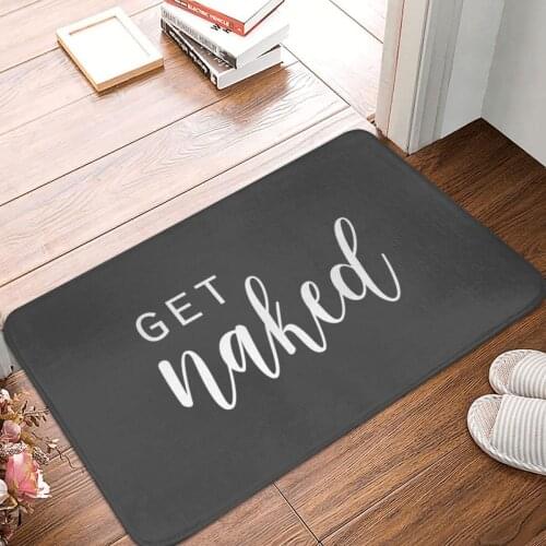 Get Naked Fun Doormat Carpet Mat Rug Polyester Anti-slip Floor Decor Bath Bathroom Kitchen Living Room Balcony Hallway 40*60
