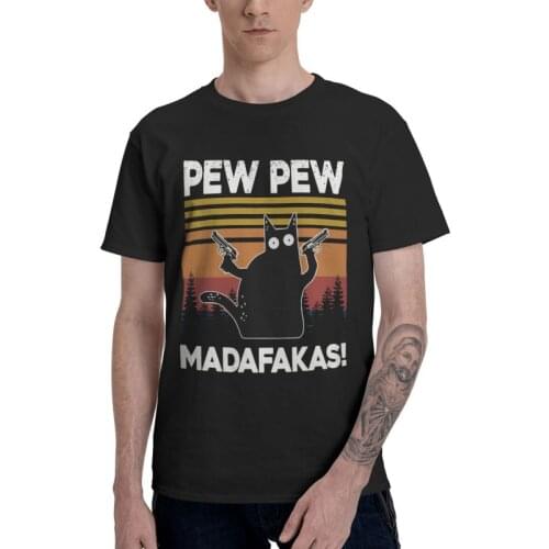 Humor Kawaii Pew Pew Madafakas T Shirt for Men Cotton Print T-shirt Harajuku Tshirt Short Sleeve Funny Black Cat Tee Tops