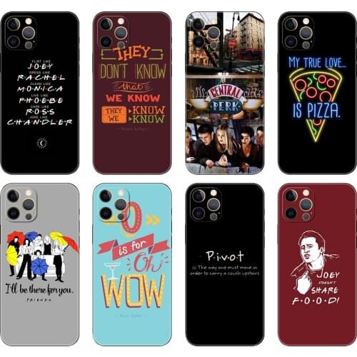 Black tpu case for iphone 5 5s se 2020 6 6s 7 8 plus x 10 XR XS 11 12 mini pro MAX back cover Friends TV Show Quotes