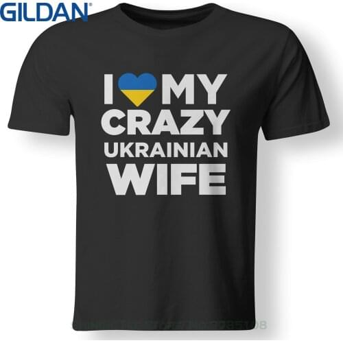 Youth Summer Stylei Love My Crazy Ukrainian Wife Cute Ukraine Native T Shirt