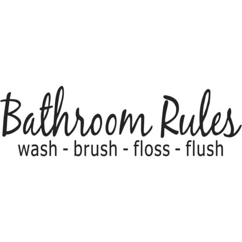Vinyl Quote Me Bathroom Wall Decor Decal Sticker Bathroom Decals Bathroom Rules Wash Brush Floss Flush Bathroom Wall Sticker