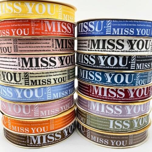 5 yards 25mm Printed 'MISS YOU' Satin Ribbon for Gift Wrapping Wedding Decoration Hair Bows DIY