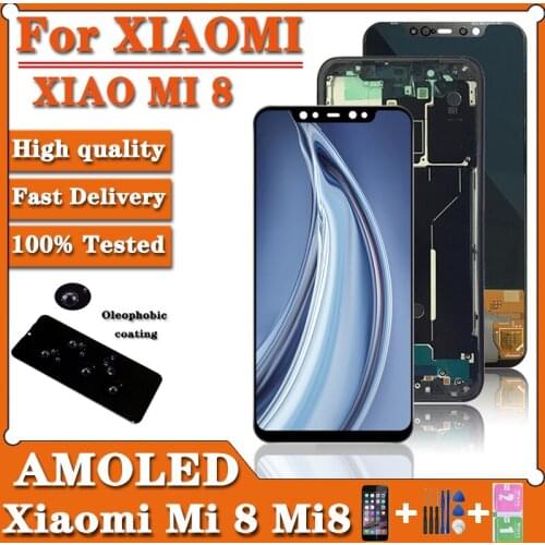 6.21"Super Amoled For Xiaomi Mi 8 Mi8 LCD Display Touch Screen Replacement Digitizer Assembly On For Xiaomi Mi 8 M1803E1A Screen
