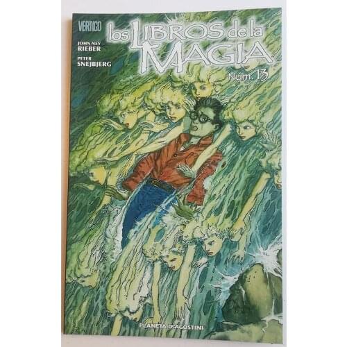 The books of Magic No. 13, DC COMICS, ED. Planet, 2007, 3ª ED. Spanish, COMIC BOOK, author JOHN NEY RIEBER, COL. VERTIGO